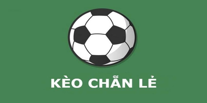 kèo chẵn lẻ kèo chẵn lẻ